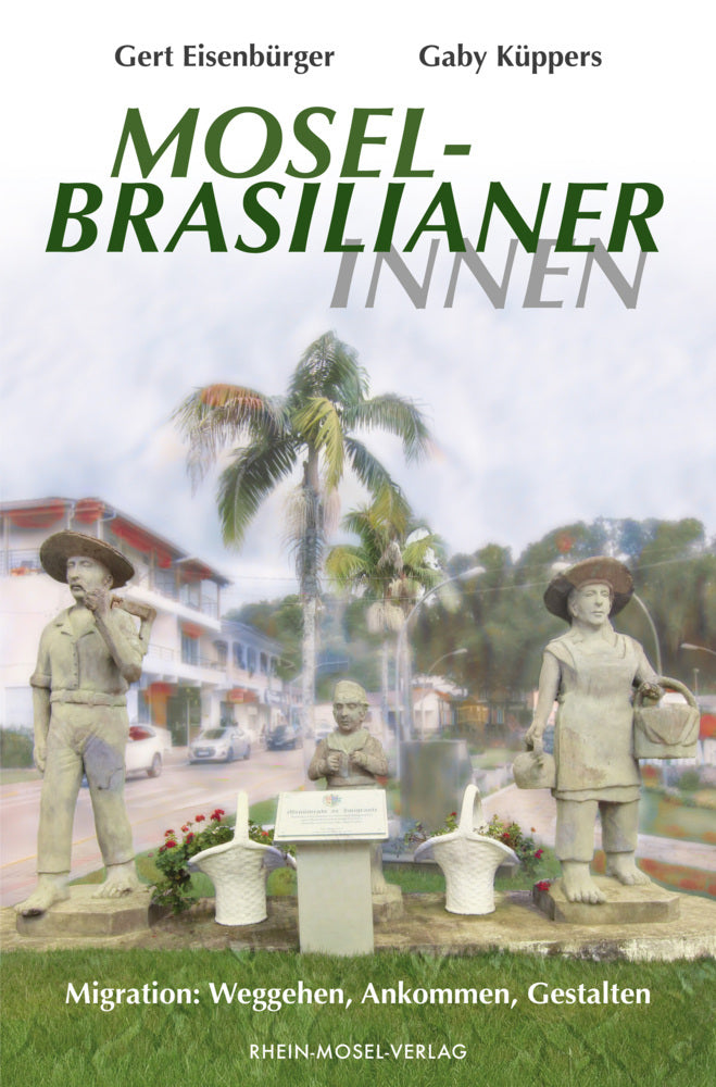 MoselbrasilianerInnen (Gaby Küppers)