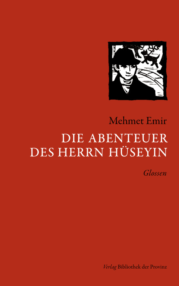 Die Abenteuer des Herrn Hüseyin (Mehmet Emir)