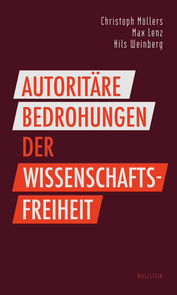 Autoritäre Bedrohungen der Wissenschaftsfreiheit (Max Lenz)