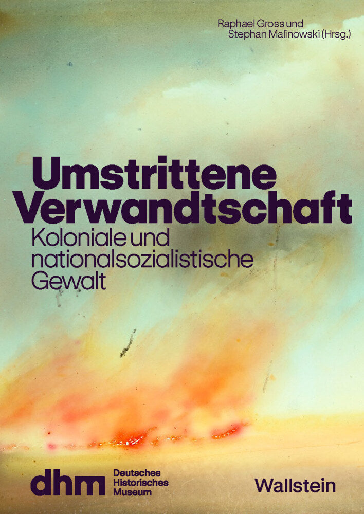 Umstrittene Verwandtschaft (Raphael Gross)