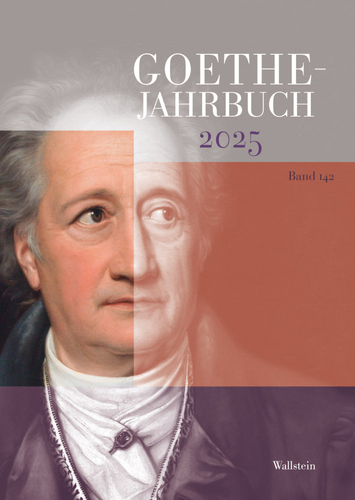 Goethe-Jahrbuch 2025 (Jochen Golz)