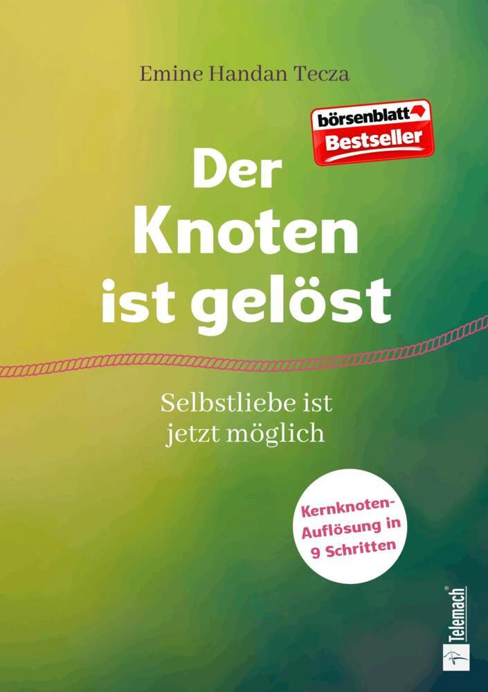 Der Knoten ist gelöst (Emine Handan Tecza)