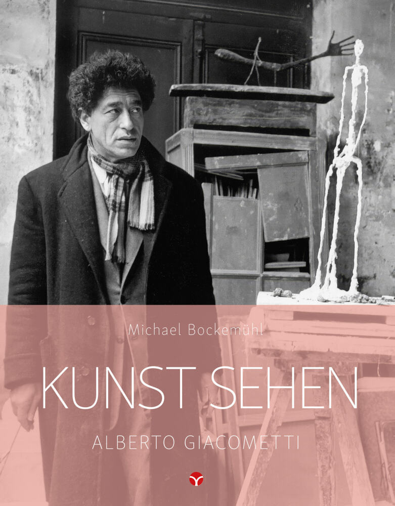 Kunst sehen - Alberto Giacometti (Michael Bockemühl)