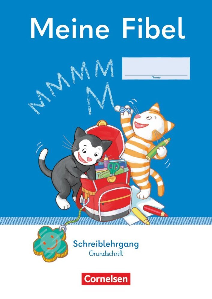 Meine Fibel - Ausgabe 2022 - 1. Schuljahr (Liane Lemke)