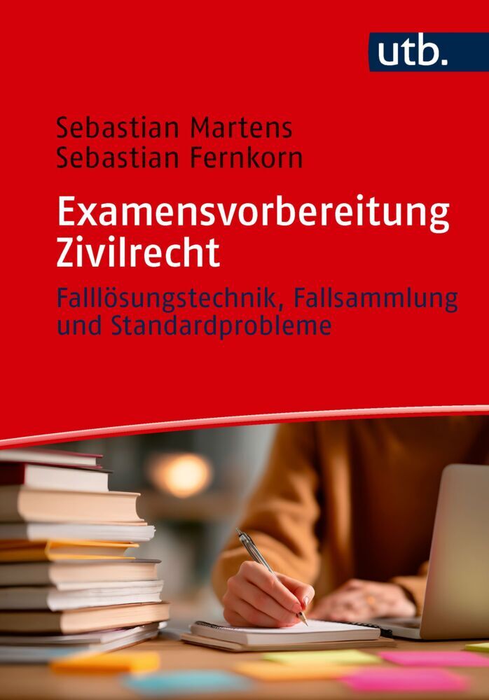 Examensvorbereitung Zivilrecht (Sebastian Martens)