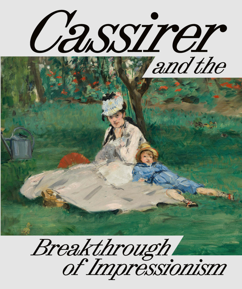 Cassirer and the Breakthrough of Impressionism (Anette Hüsch)