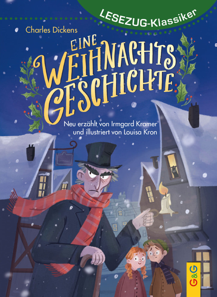 LESEZUG/Klassiker: Eine Weihnachtsgeschichte (Irmgard Kramer)