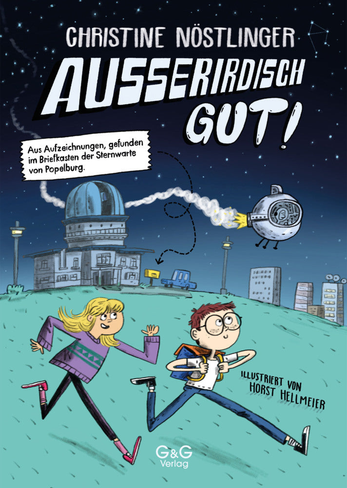 Außerirdisch gut! (Christine Nöstlinger)