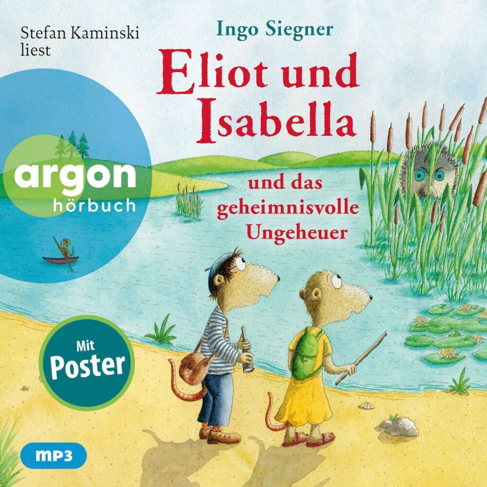 Eliot und Isabella und das geheimnisvolle Ungeheuer, 1 Audio-CD, 1 MP3 (Ingo Siegner)
