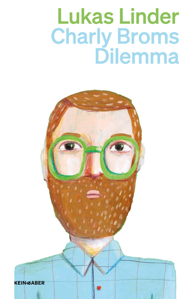 Charly Broms Dilemma (Lukas Linder)