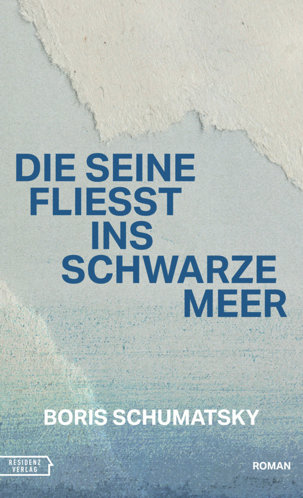 Die Seine fließt ins Schwarze Meer (Boris Schumatsky)