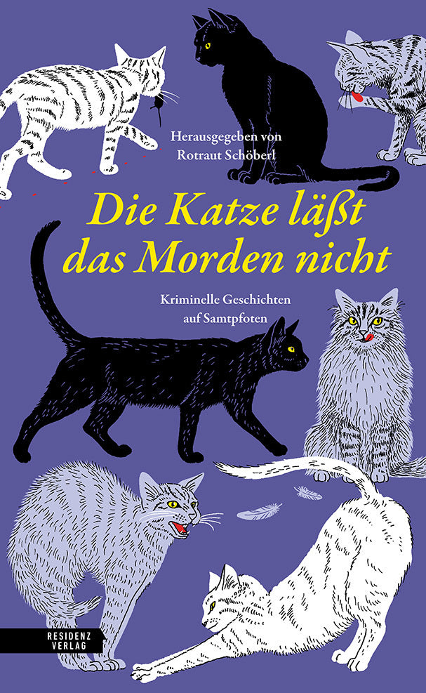 Die Katze lässt das Morden nicht (Rotraut Schöberl)