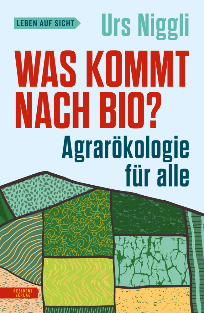 Was kommt nach Bio? (Urs Niggli)