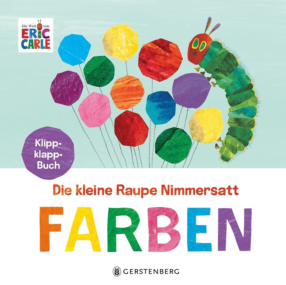 Die kleine Raupe Nimmersatt - Farben (Eric Carle)