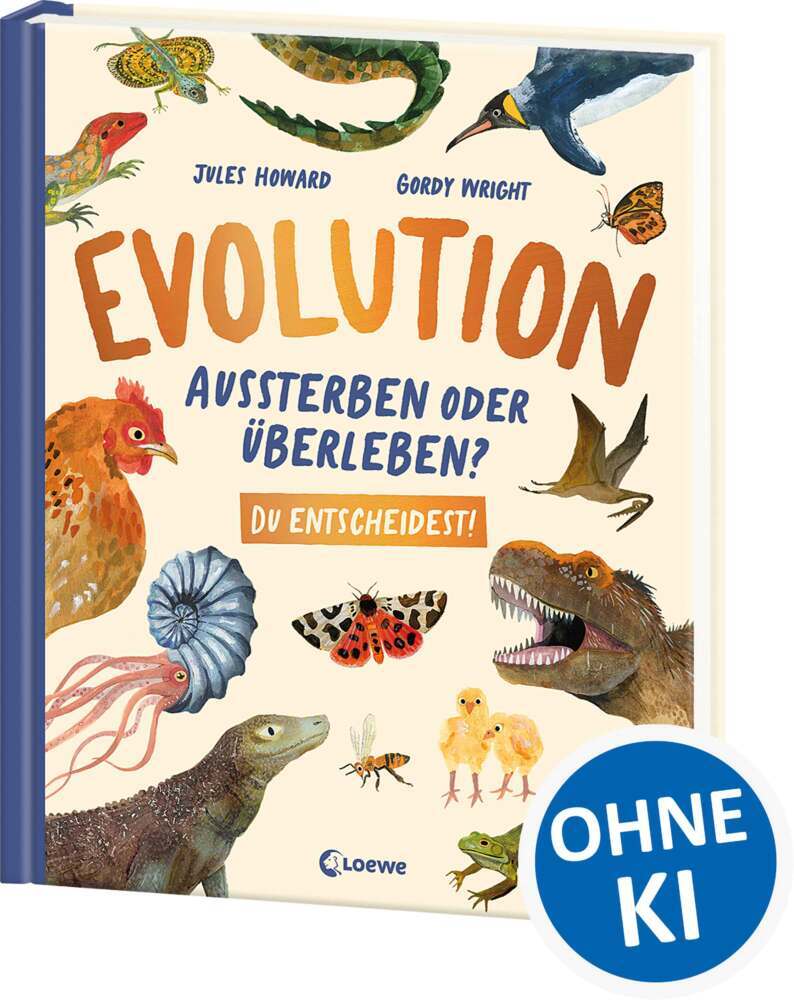 Evolution - Aussterben oder überleben? Du entscheidest! (Jules Howard)