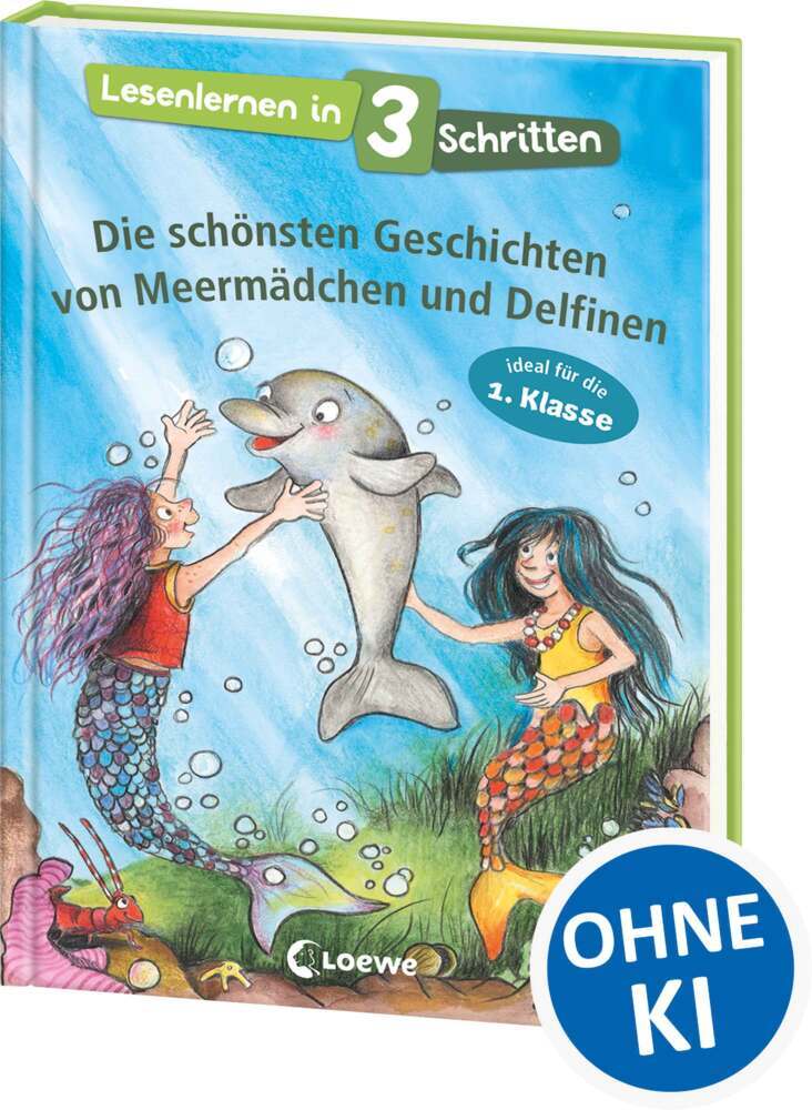 Lesenlernen in 3 Schritten - Die schönsten Geschichten von Meermädchen und Delfinen