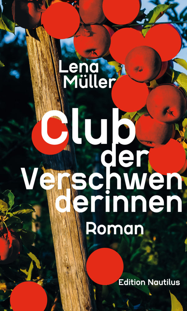 Club der Verschwenderinnen (Lena Müller)