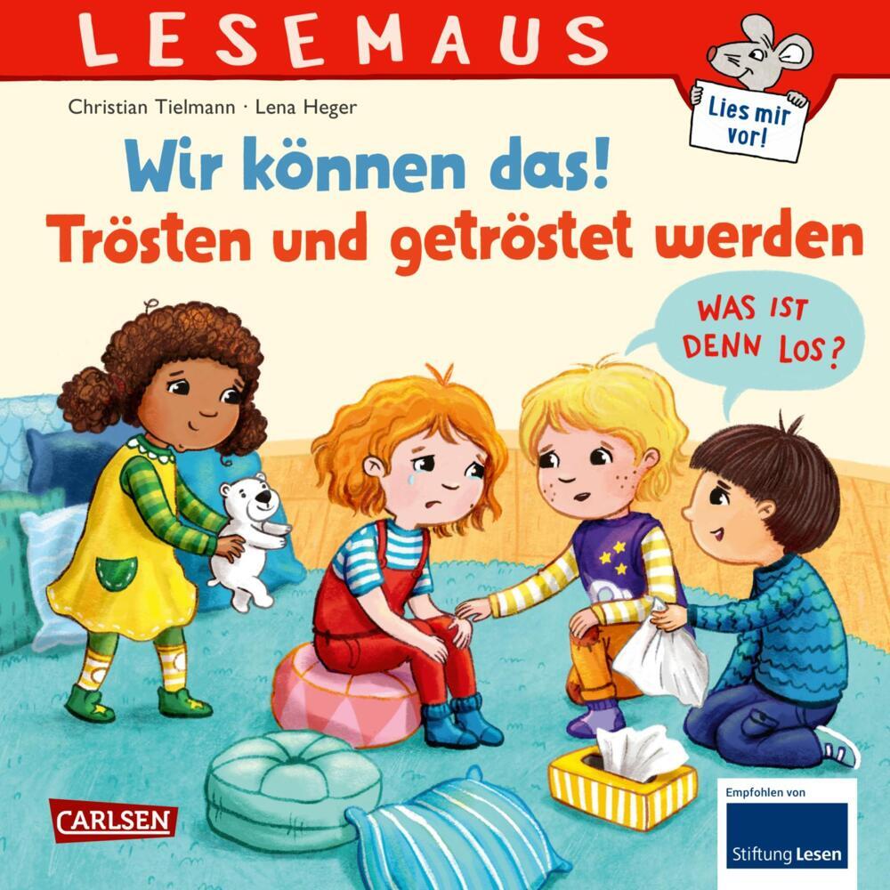LESEMAUS 129: Wir können das! Trösten und getröstet werden (Christian Tielmann)