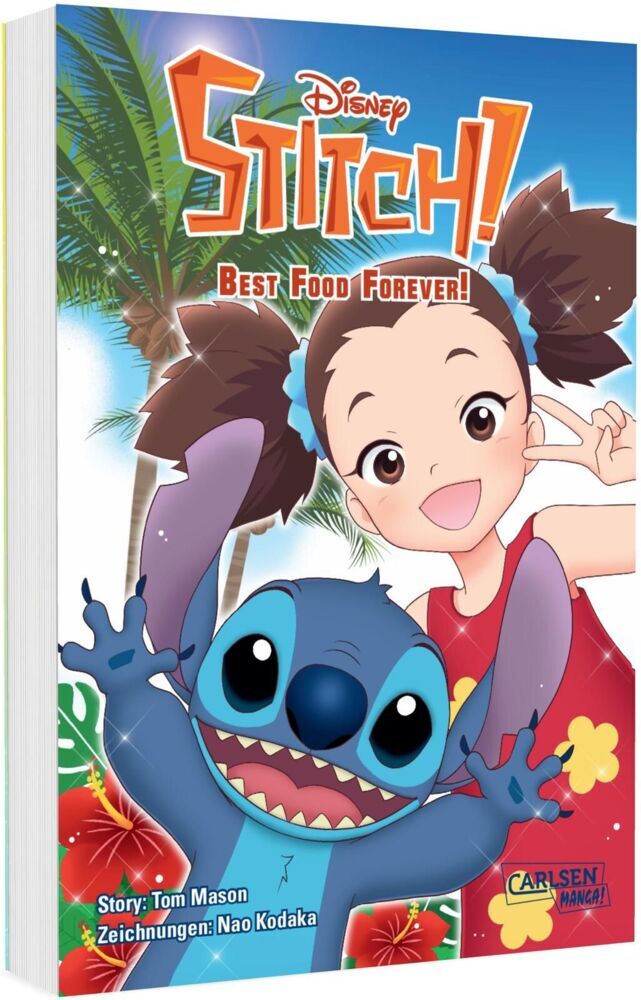 Stitch! Best Food Forever! (Tom Mason)