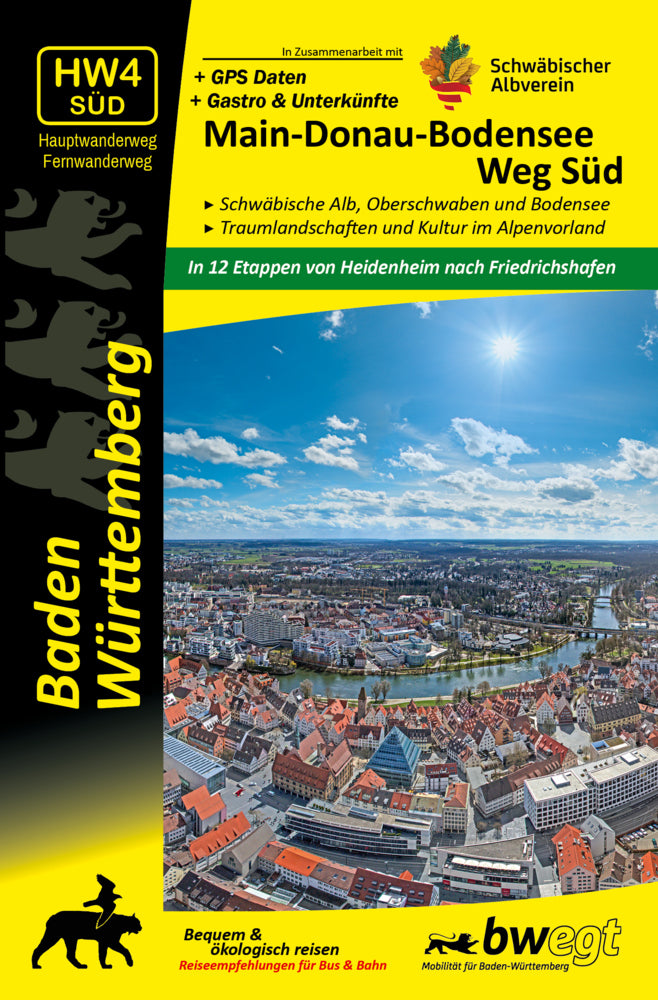 Main-Donau-Bodensee-Weg Süd HW4 Süd - Schwäbische Alb, Oberschwaben und Bodensee: Traumlandschaften und Kultur im Alpenvorland (Michael Gallasch)
