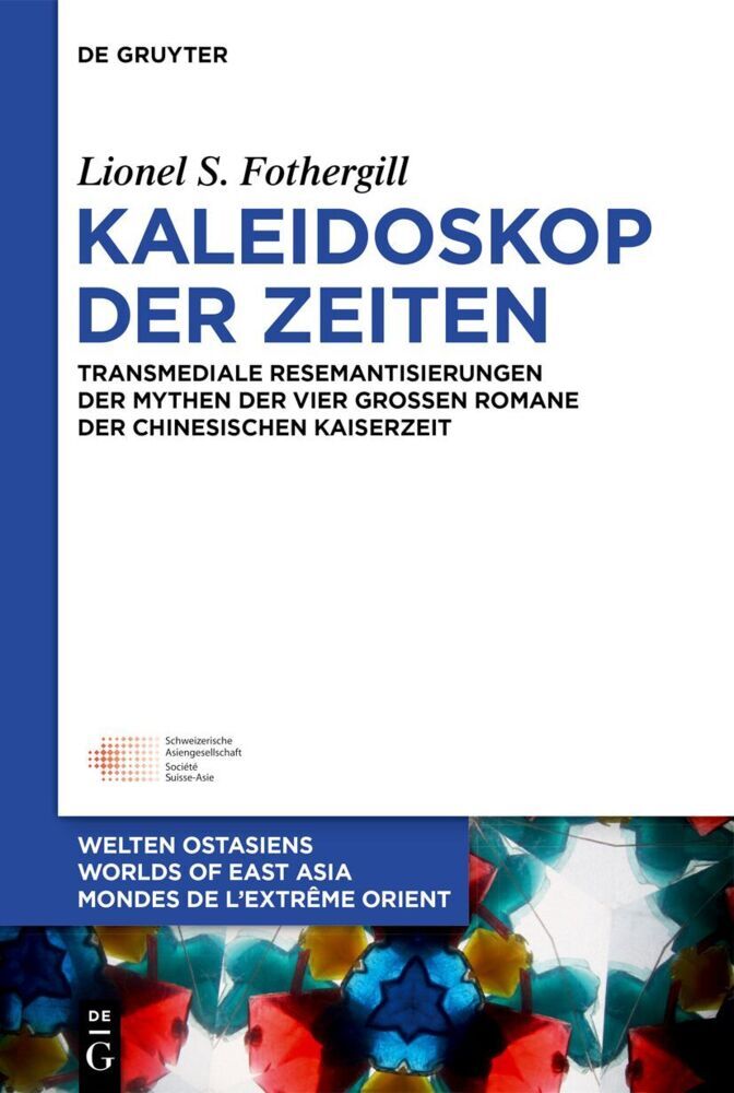 Kaleidoskop der Zeiten (Lionel S. Fothergill)