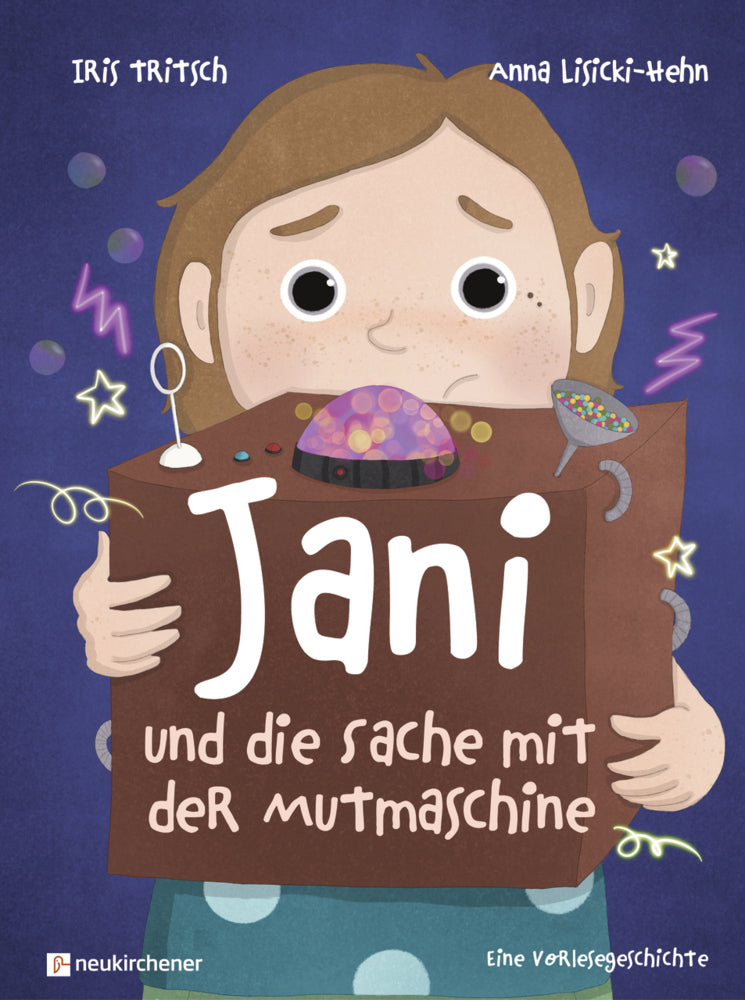 Jani und die Sache mit der Mutmaschine (Iris Tritsch)
