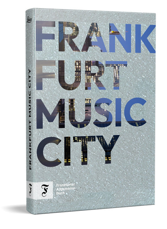 Frankfurt Music City (Stefan Dabruck)