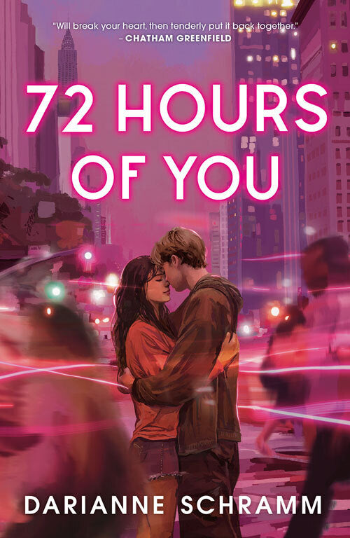 72 Hours Of You (Darianne Schramm)