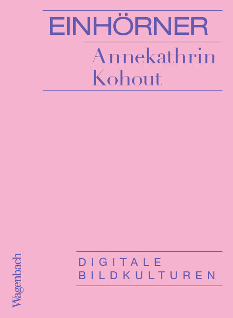 Einhörner (Annekathrin Kohout)