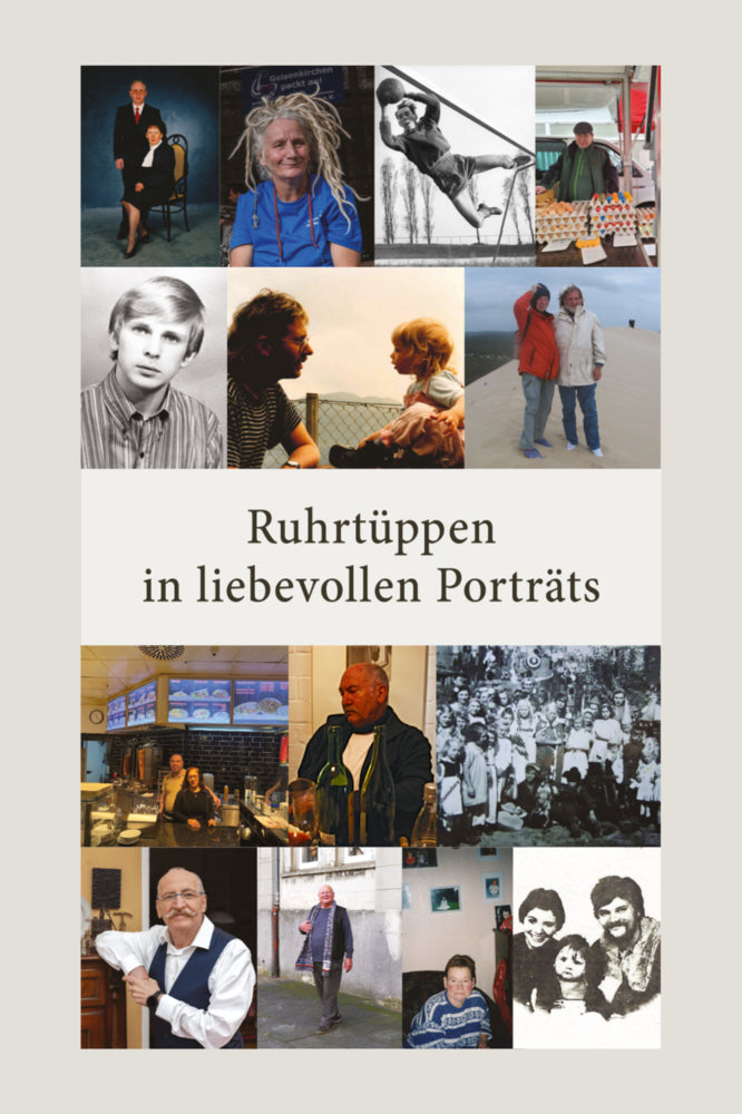 Ruhrtüppen in liebevollen Porträts (Stephanie Polberg)