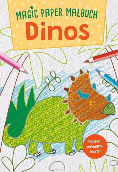 Magic Paper Malbuch - Dinos (Ullmann Medien Verlag)