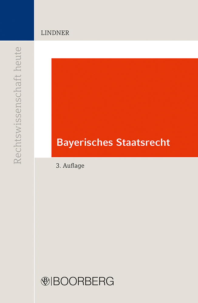 Bayerisches Staatsrecht (Josef Franz Lindner)