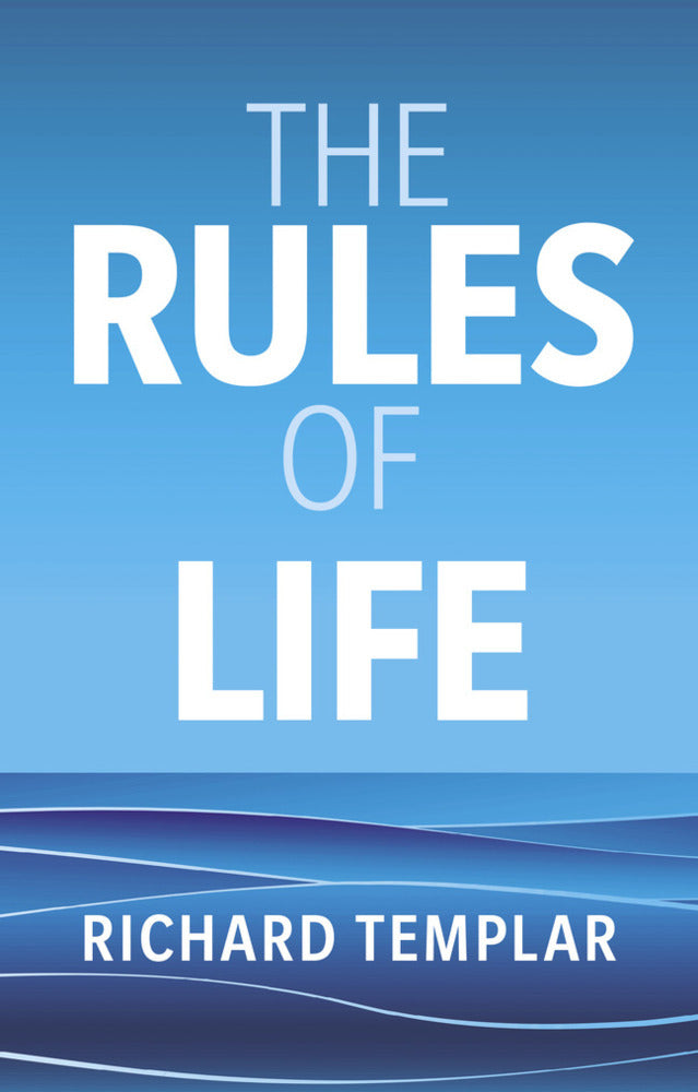 The Rules of Life (Richard Templar)