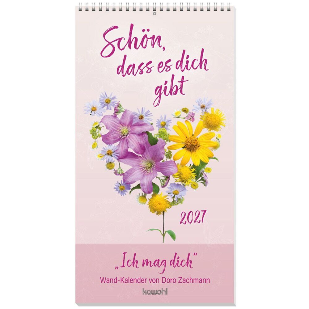 Schön, dass es dich gibt 2027 (Doro Zachmann)