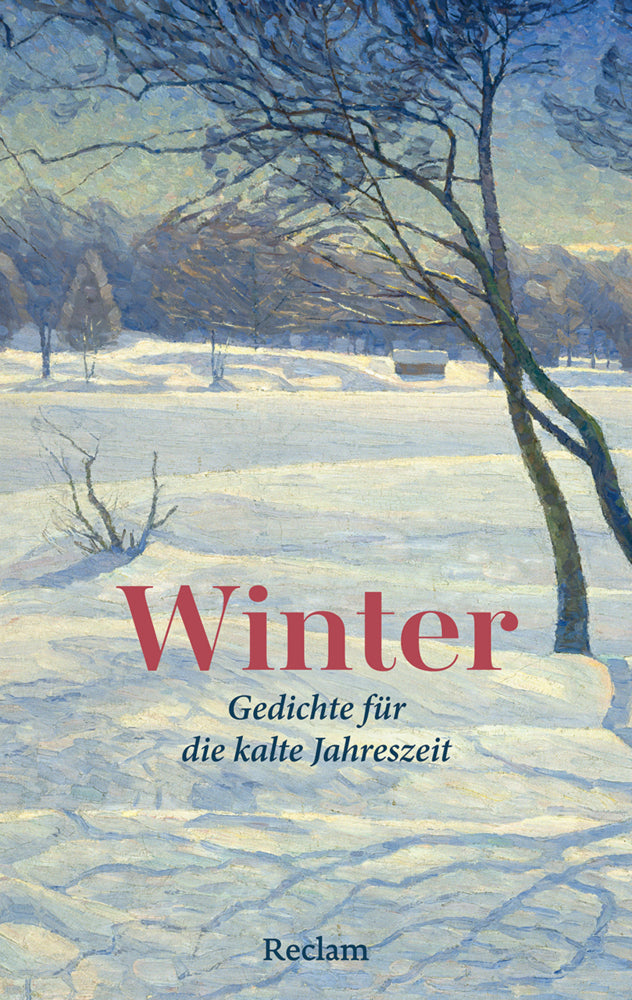Winter. Gedichte für die kalte Jahreszeit (Evelyne Polt-Heinzl)