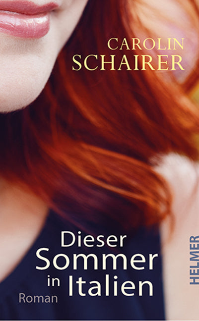 Dieser Sommer in Italien (Carolin Schairer)