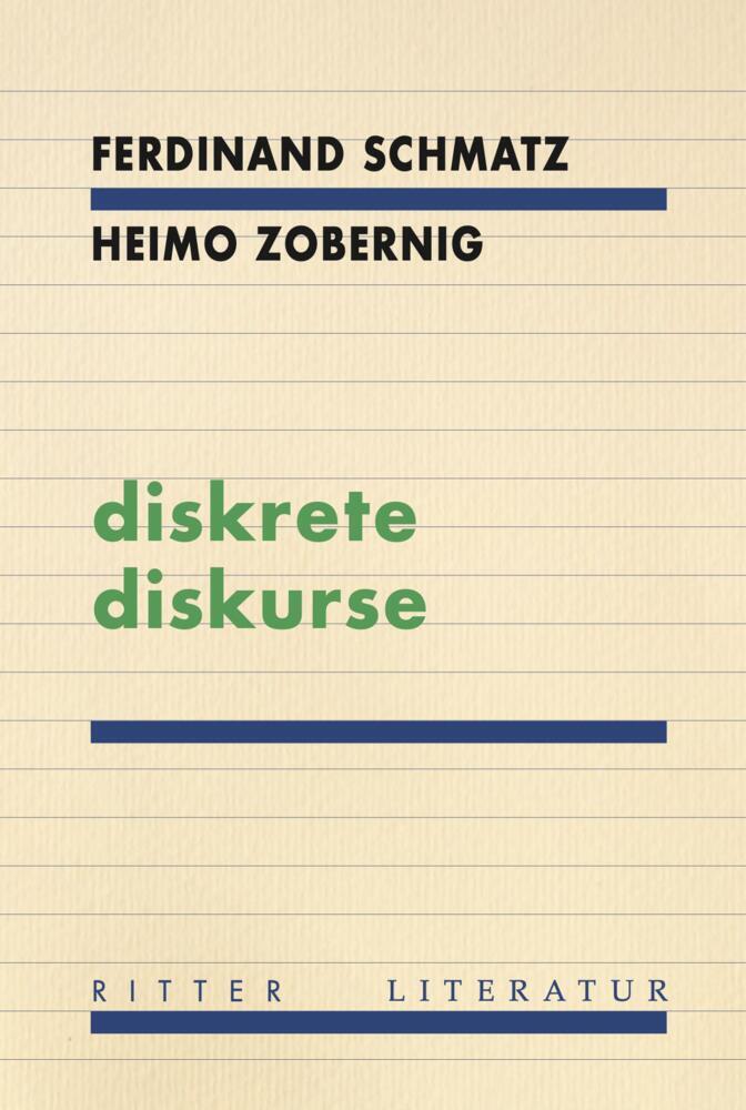 diskrete diskurse (Ferdinand Schmatz)