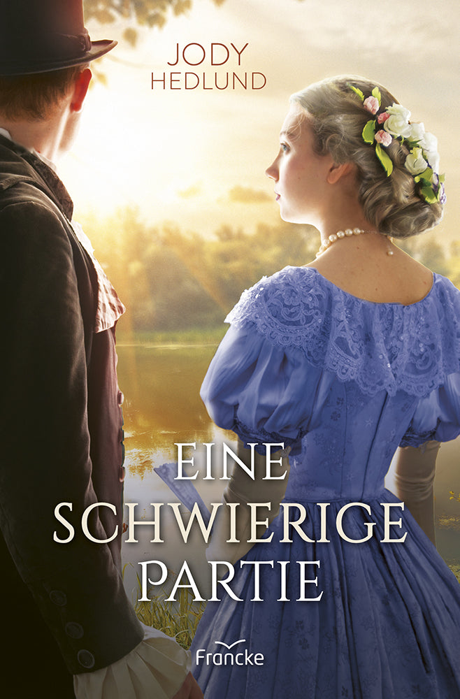 Eine schwierige Partie (Jody Hedlund)