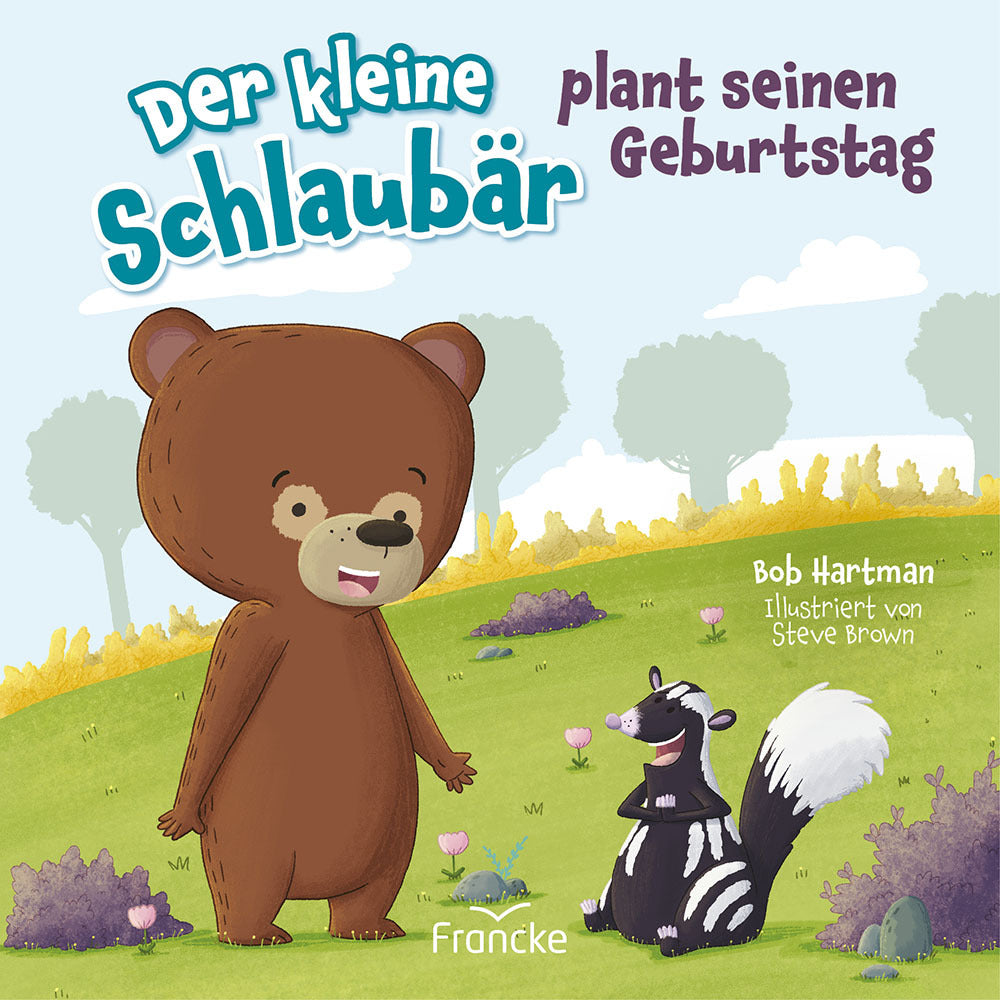 Der kleine Schlaubär plant seinen Geburtstag (Bob Hartman)