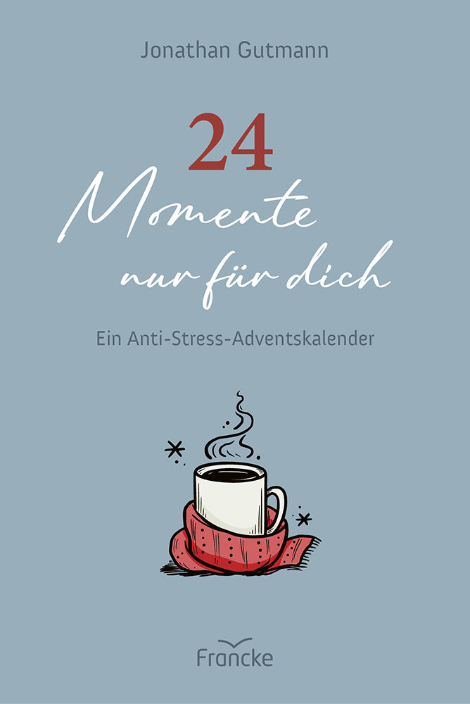 24 Momente nur für dich (Jonathan Gutmann)