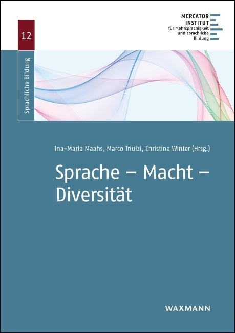Sprache - Macht - Diversität (Ina-Maria Maahs)