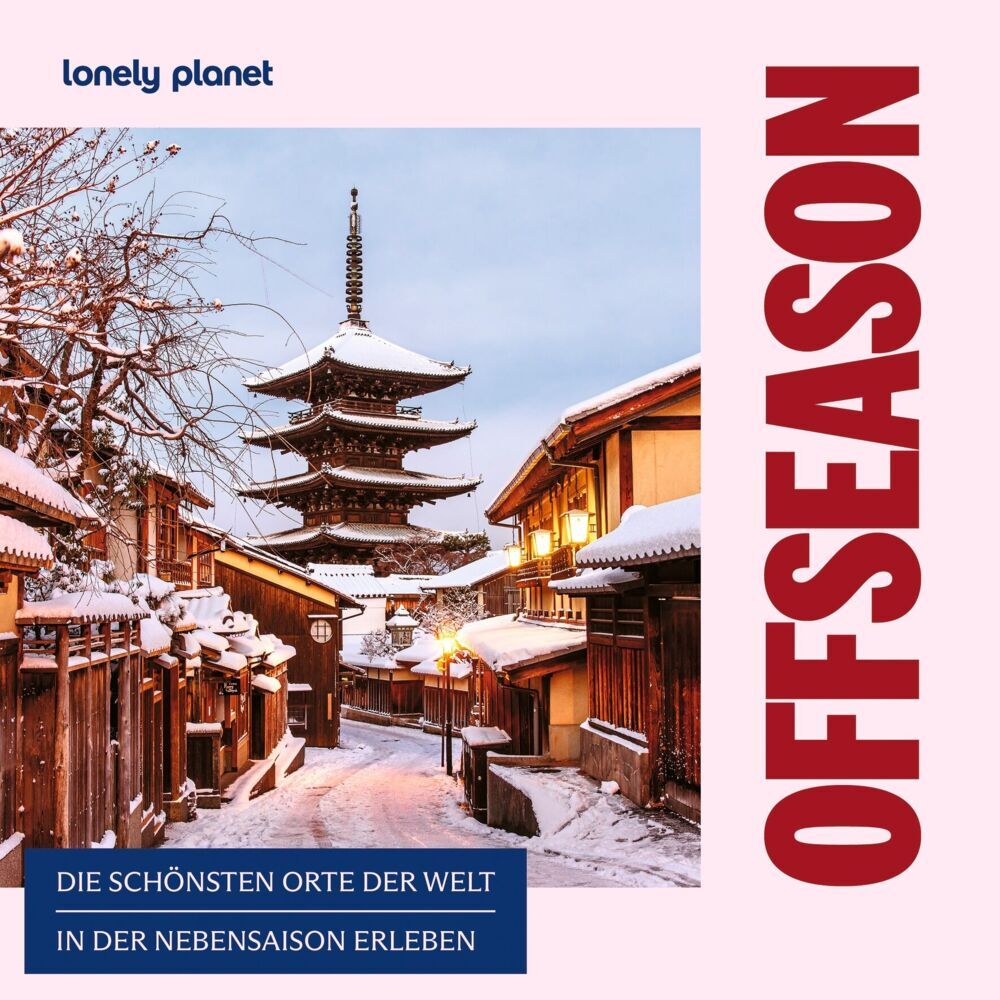 LONELY PLANET Bildband Offseason (Lonely Planet Deutschland)
