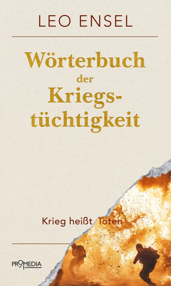 Wörterbuch der Kriegstüchtigkeit (Leo Ensel)