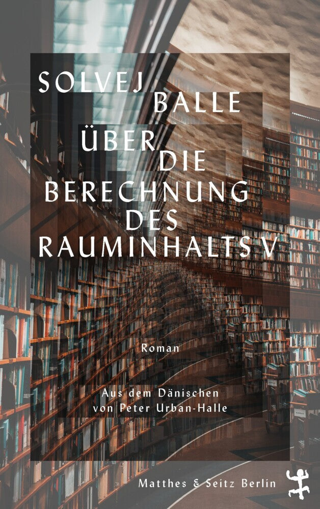 Über die Berechnung des Rauminhalts V (Solvej Balle)