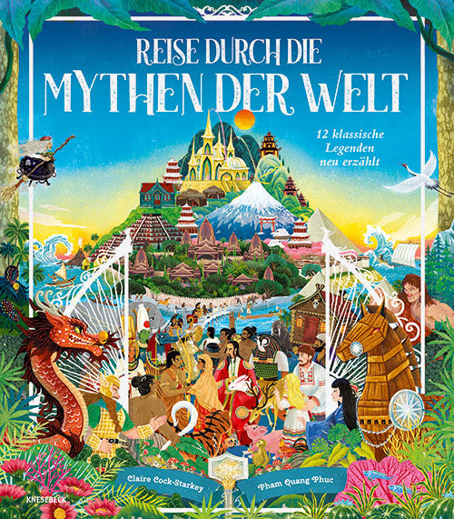 Reise durch die Mythen der Welt (Claire Cock-Starkey)