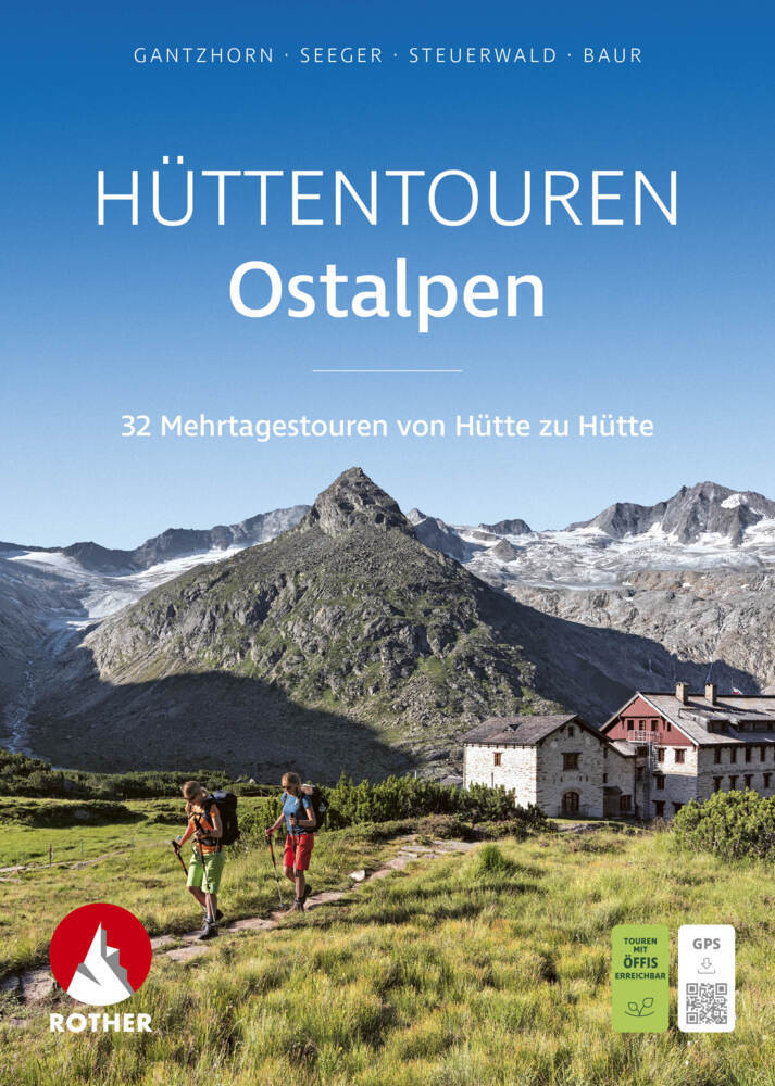 Hüttentouren Ostalpen (Ralf Gantzhorn)