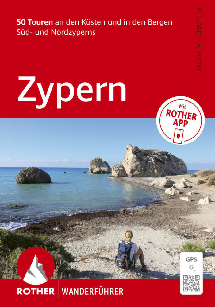 ROTHER Wanderführer Zypern. 50 Touren an den Küsten und in den Bergen Süd- und Nordzyperns (Rolf Goetz)