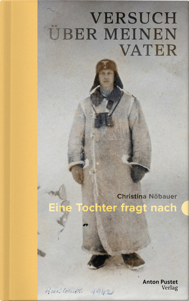 Versuch über meinen Vater (Christina Nöbauer)