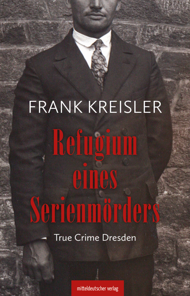 Refugium eines Serienmörders (Frank Kreisler)