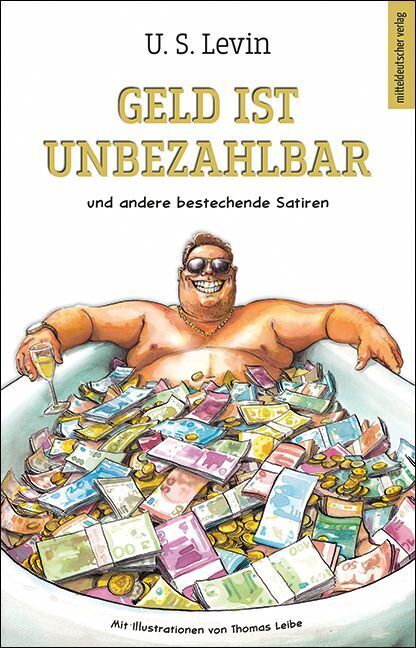 Geld ist unbezahlbar (U.S. Levin)